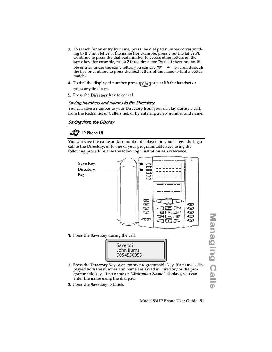 Saving numbers and names to the directory, Saving from the display, Managing calls | Aastra Telecom 53i IP Phone User Manual | Page 57 / 102