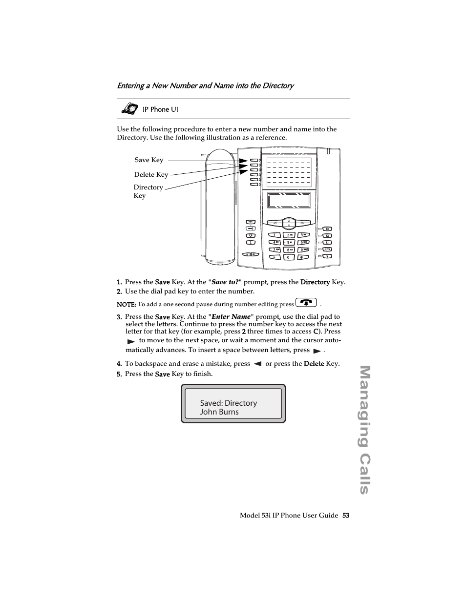 Entering a new number and name into the directory, Managing calls | Aastra Telecom 53i IP Phone User Manual | Page 59 / 102