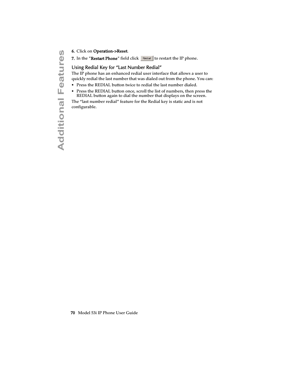 Using redial key for “last number redial, Additional features | Aastra Telecom 53i IP Phone User Manual | Page 76 / 102