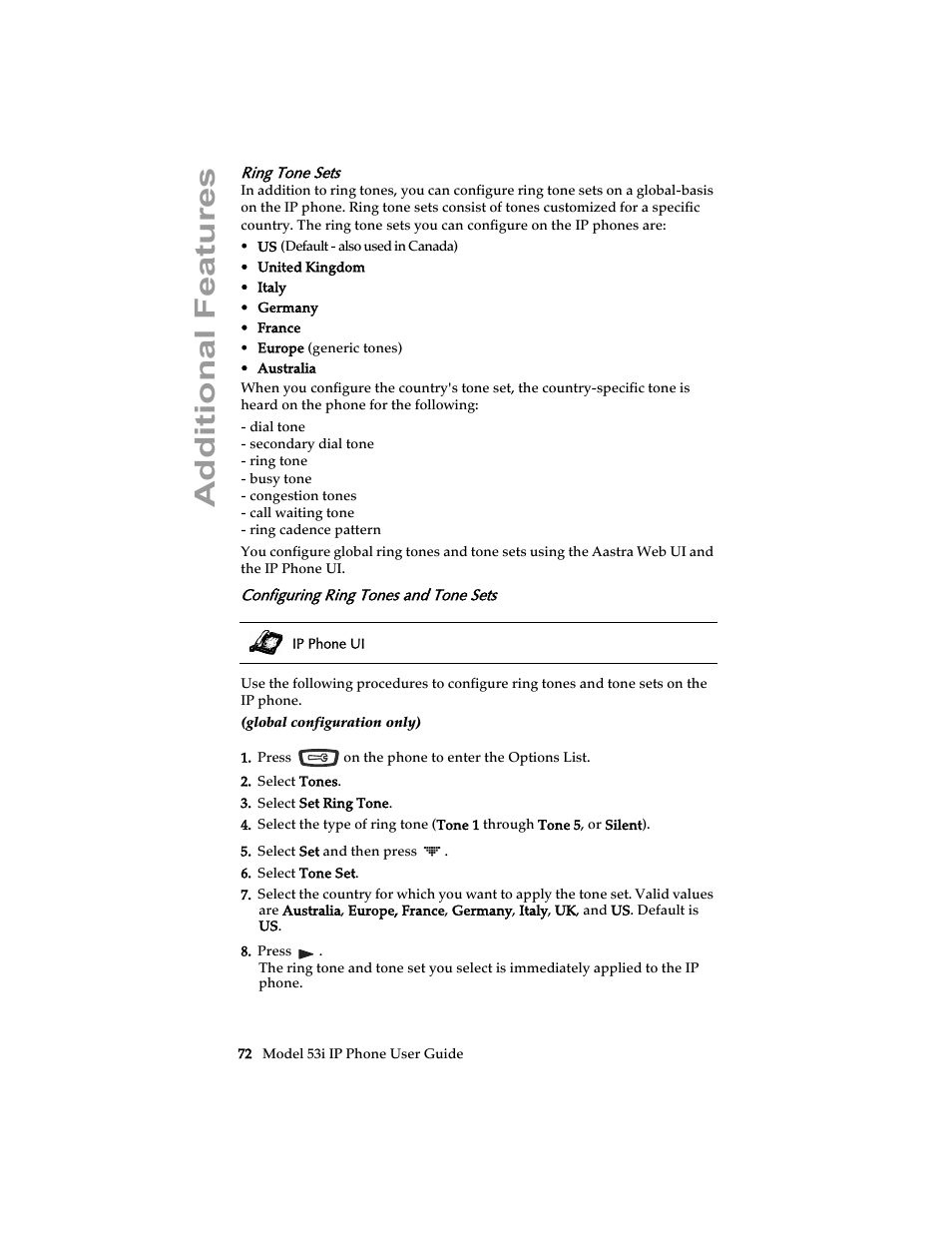 Ring tone sets, Configuring ring tones and tone sets, Additional features | Aastra Telecom 53i IP Phone User Manual | Page 78 / 102