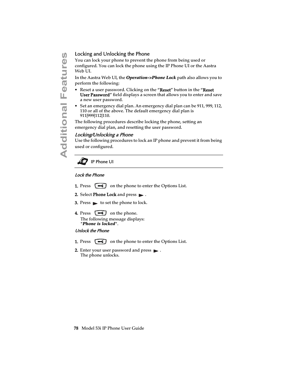 Locking and unlocking the phone, Locking/unlocking a phone, Additional features | Aastra Telecom 53i IP Phone User Manual | Page 84 / 102