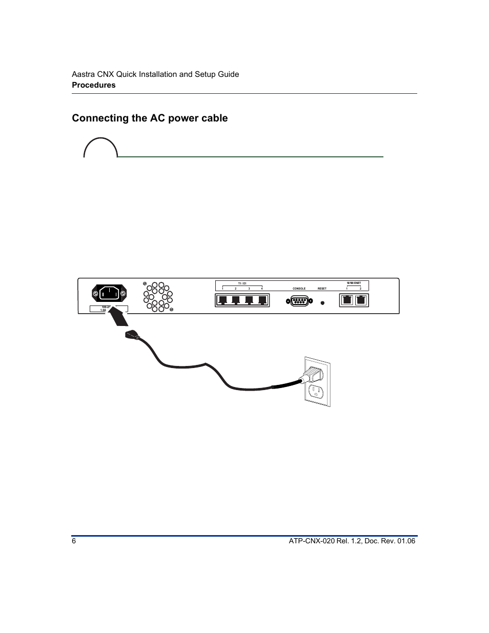 Connecting the ac power cable, Connect the power cable, Procedures | Aastra cnx quick installation and setup guide, Ground the chassis | Aastra Telecom ATP-CNX-020 User Manual | Page 20 / 32