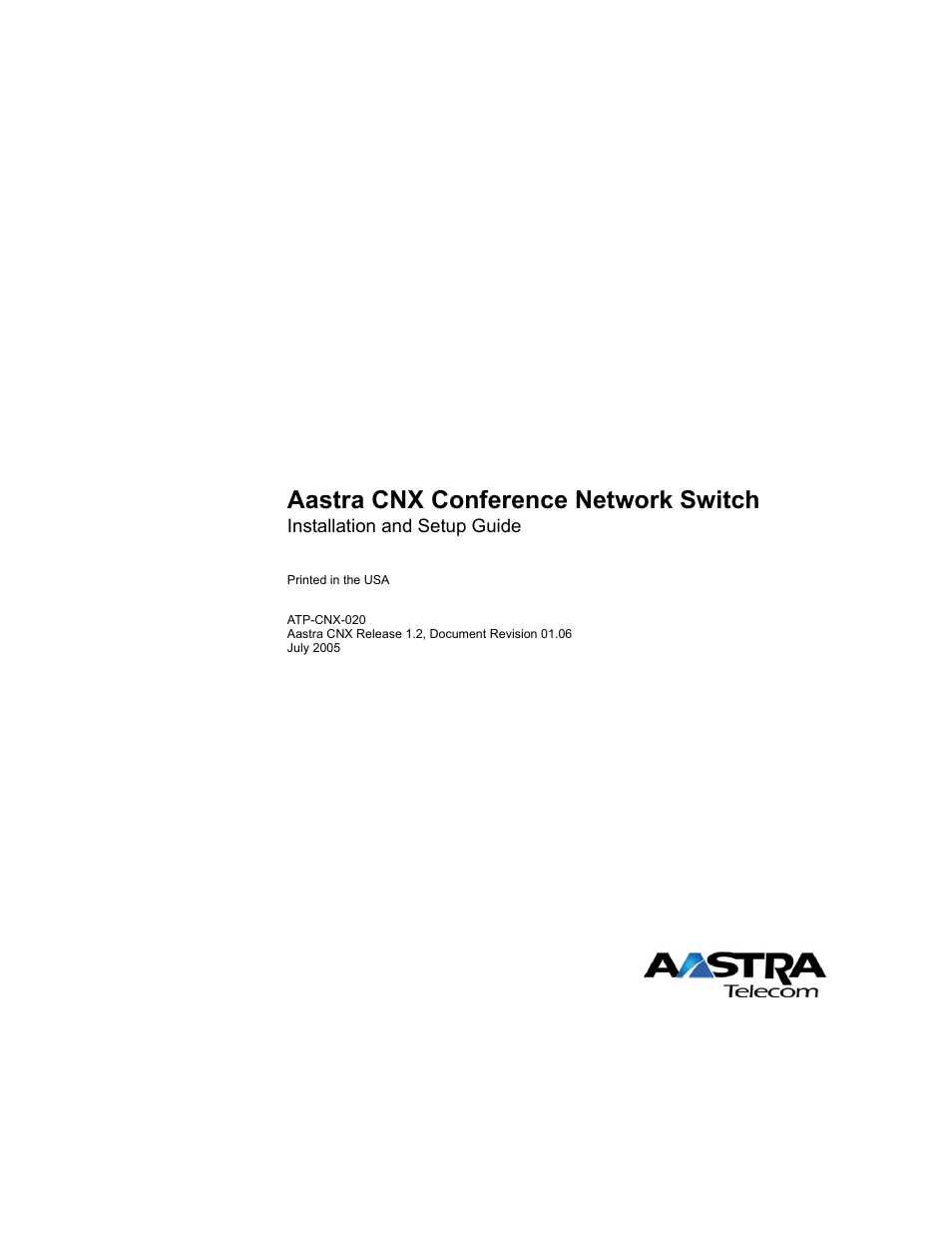 Aastra cnx conference network switch | Aastra Telecom ATP-CNX-020 User Manual | Page 32 / 32
