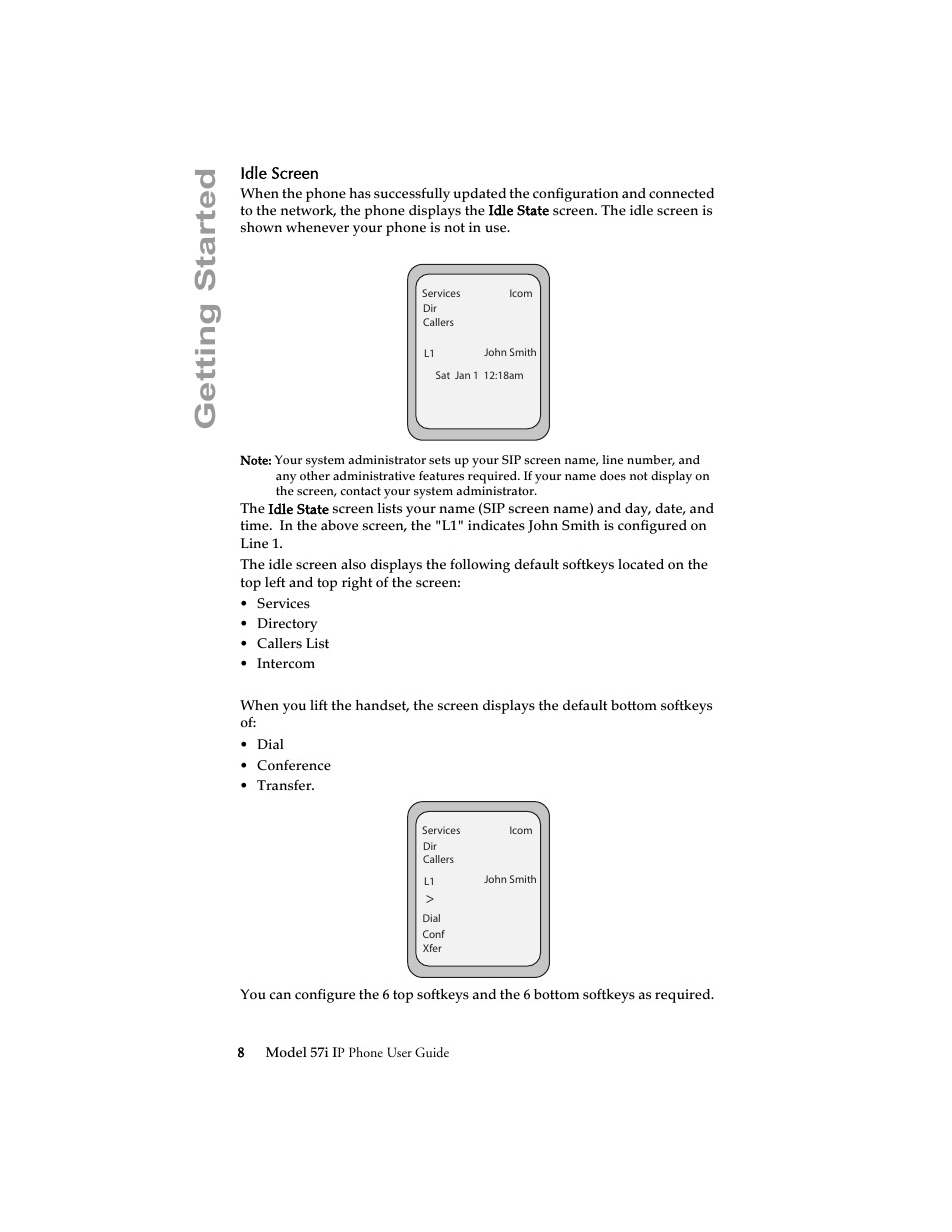 Idle screen, Getting started | Aastra Telecom 57i IP Phone User Manual | Page 16 / 142