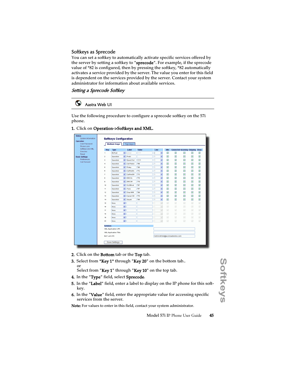 Softkeys as sprecode, Setting a sprecode softkey, Softkeys | Aastra Telecom 57i IP Phone User Manual | Page 53 / 142