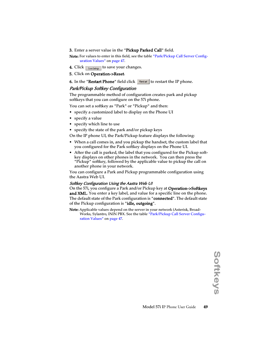 Park/pickup softkey configuration, Softkeys | Aastra Telecom 57i IP Phone User Manual | Page 57 / 142