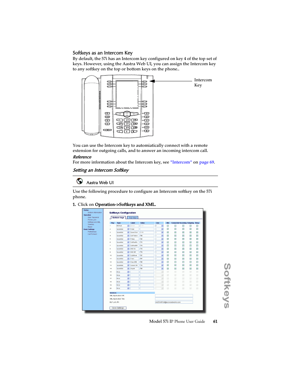 Softkeys as an intercom key, Setting an intercom softkey, Softkeys | Aastra Telecom 57i IP Phone User Manual | Page 69 / 142