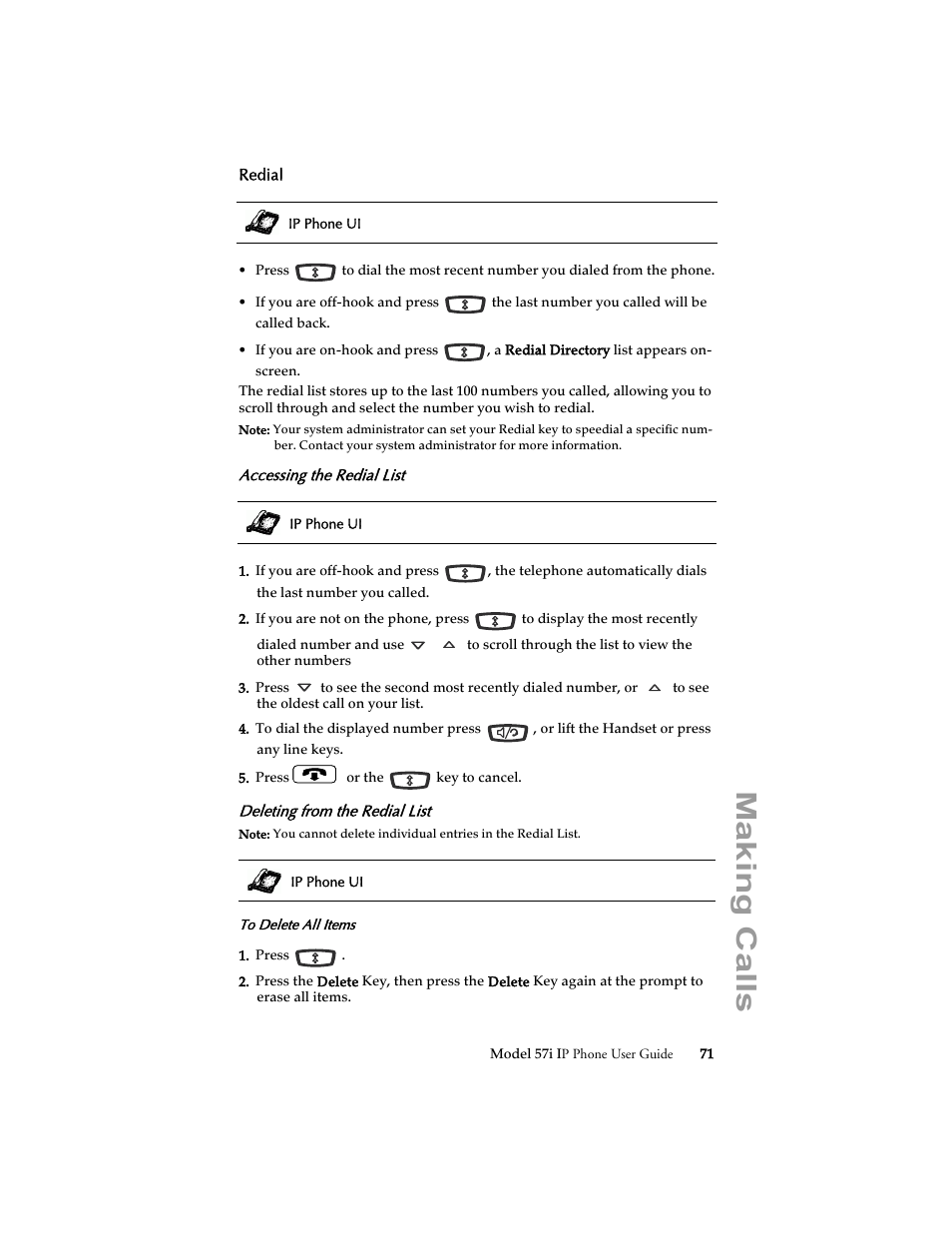 Redial, Accessing the redial list, Deleting from the redial list | Making calls | Aastra Telecom 57i IP Phone User Manual | Page 79 / 142