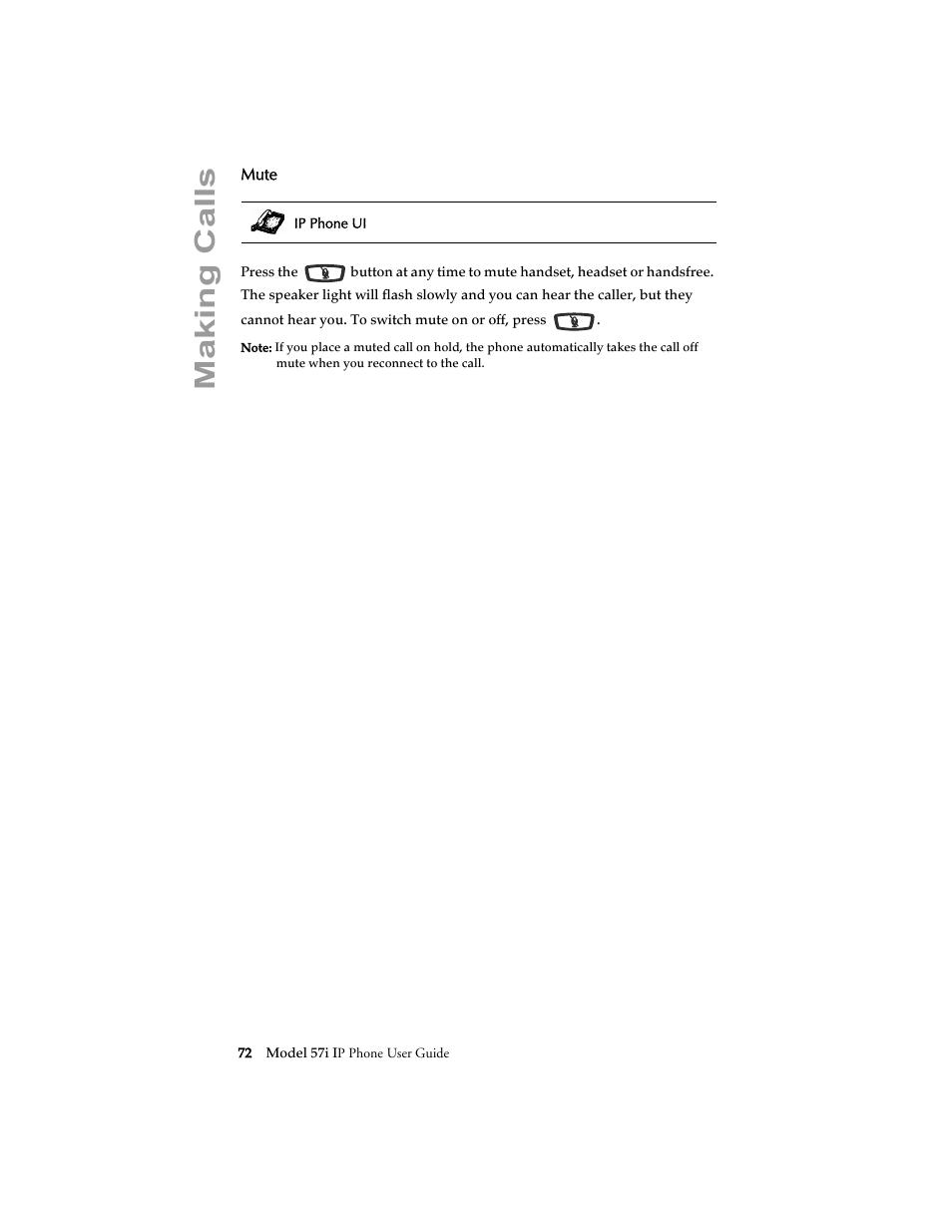 Mute, Making calls | Aastra Telecom 57i IP Phone User Manual | Page 80 / 142