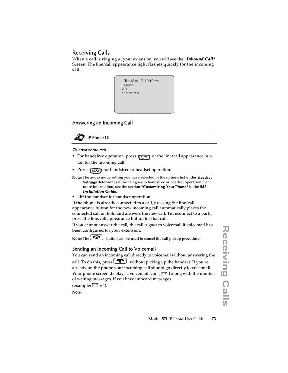 Receiving calls, Answering an incoming call, Sending an incoming call to voicemail | Aastra Telecom 57i IP Phone User Manual | Page 81 / 142