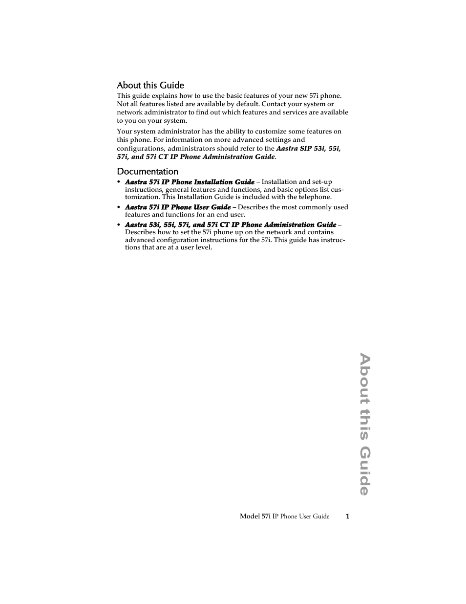 About this guide, Documentation | Aastra Telecom 57i IP Phone User Manual | Page 9 / 142
