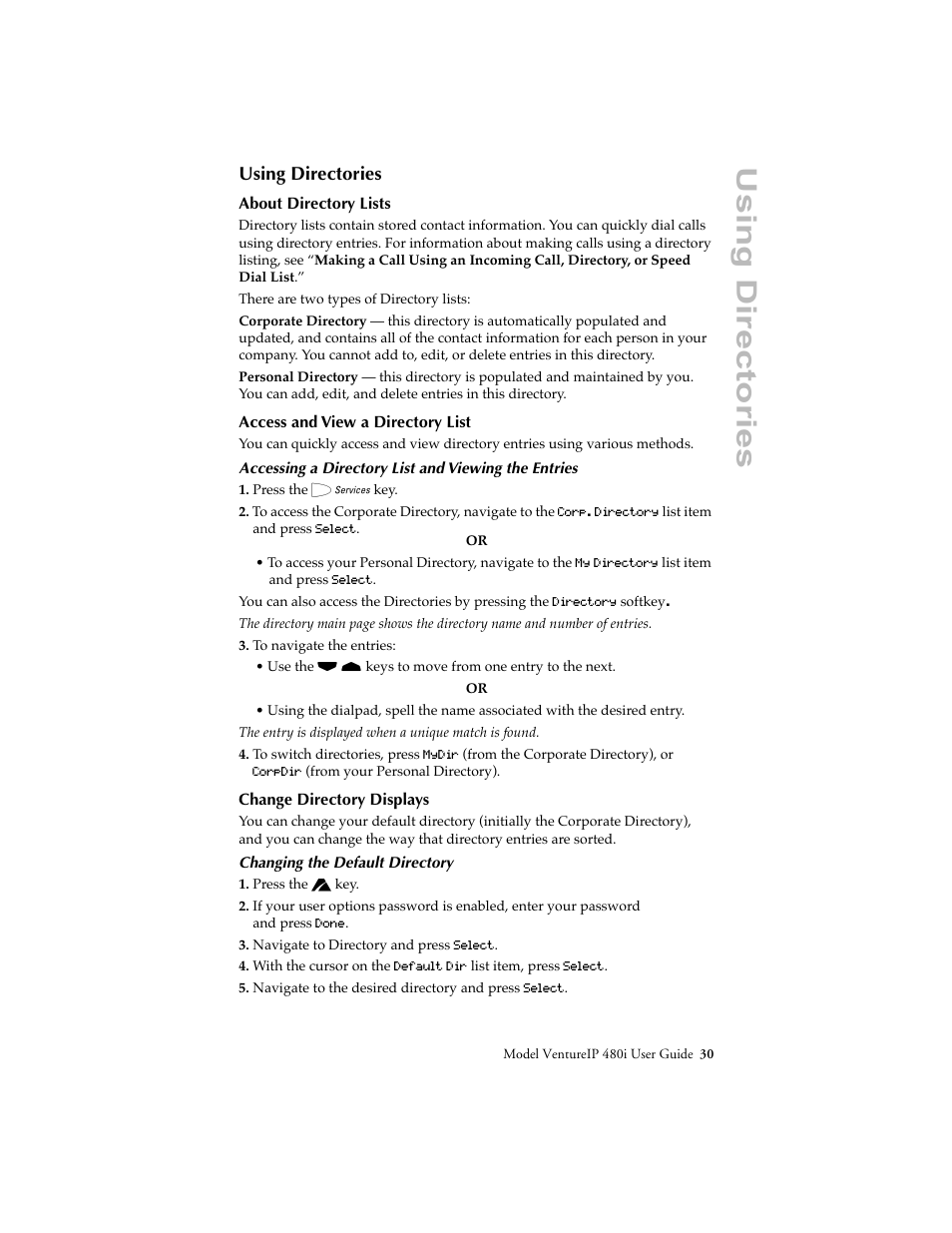 Using directories, About directory lists, Access and view a directory list | Change directory displays, Add, delete, and edit entries | Aastra Telecom VentureIP User Manual | Page 33 / 48