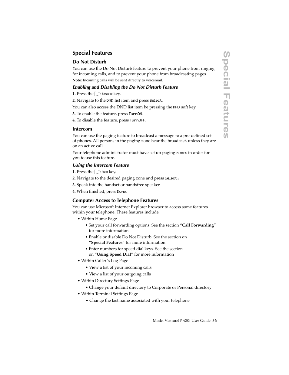 Special features, Do not disturb, Intercom | Computer access to telephone features | Aastra Telecom VentureIP User Manual | Page 39 / 48