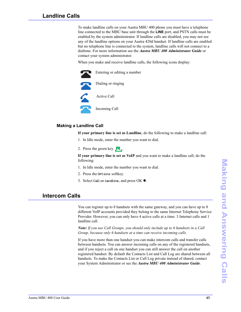 Landline calls, Making a landline call, Intercom calls | Landline calls intercom calls, Information, see, Making and answering calls | Aastra Telecom MBU 400 41-001286-00 User Manual | Page 43 / 72