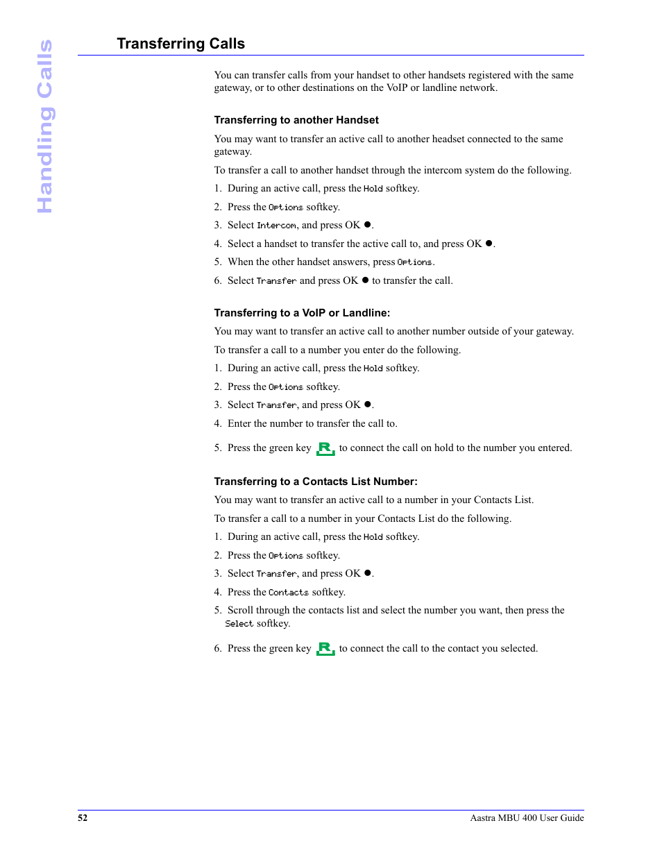 Transferring calls, Handling calls | Aastra Telecom MBU 400 41-001286-00 User Manual | Page 52 / 72