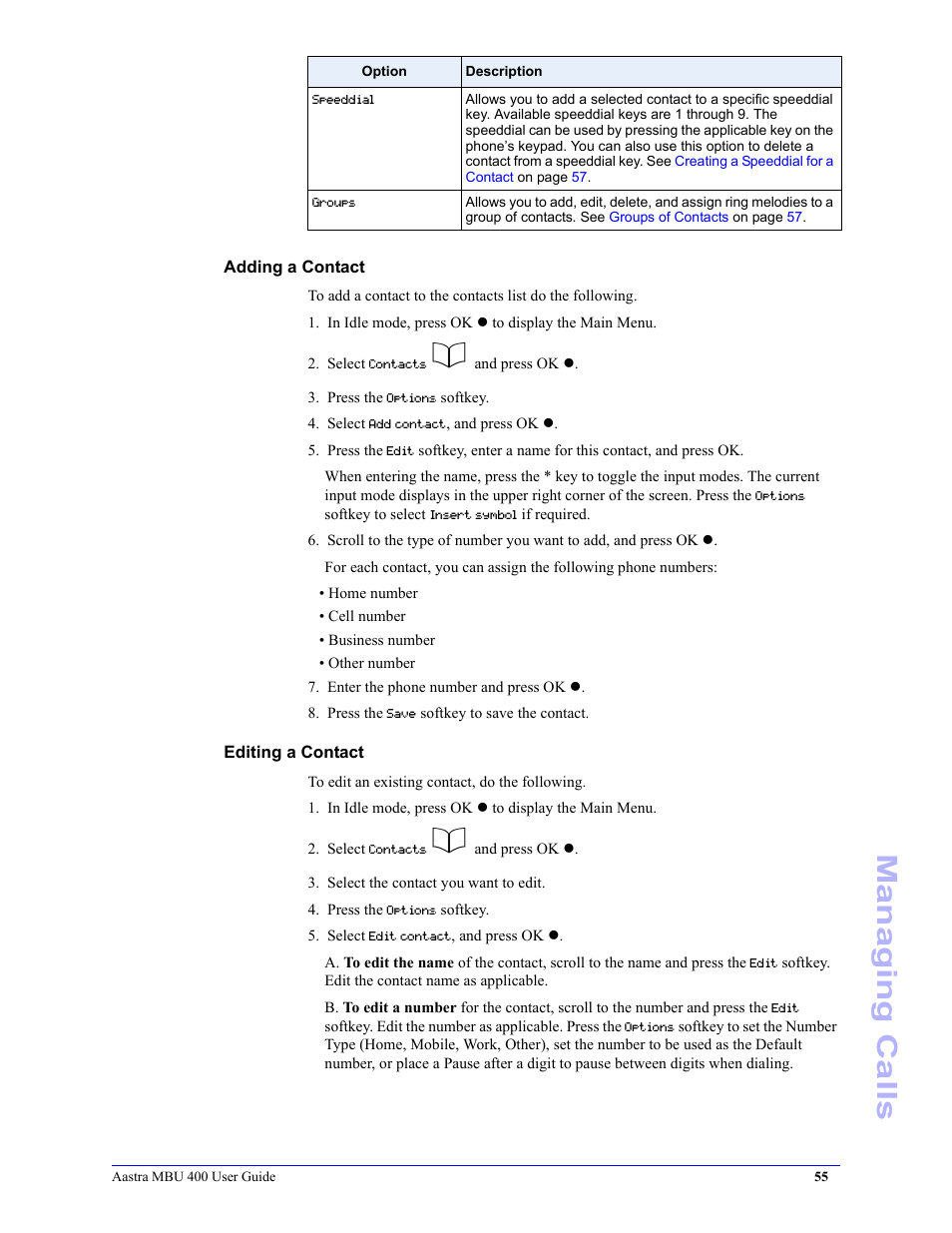 Adding a contact, Editing a contact, Editing | A contact, Managing calls | Aastra Telecom MBU 400 41-001286-00 User Manual | Page 55 / 72