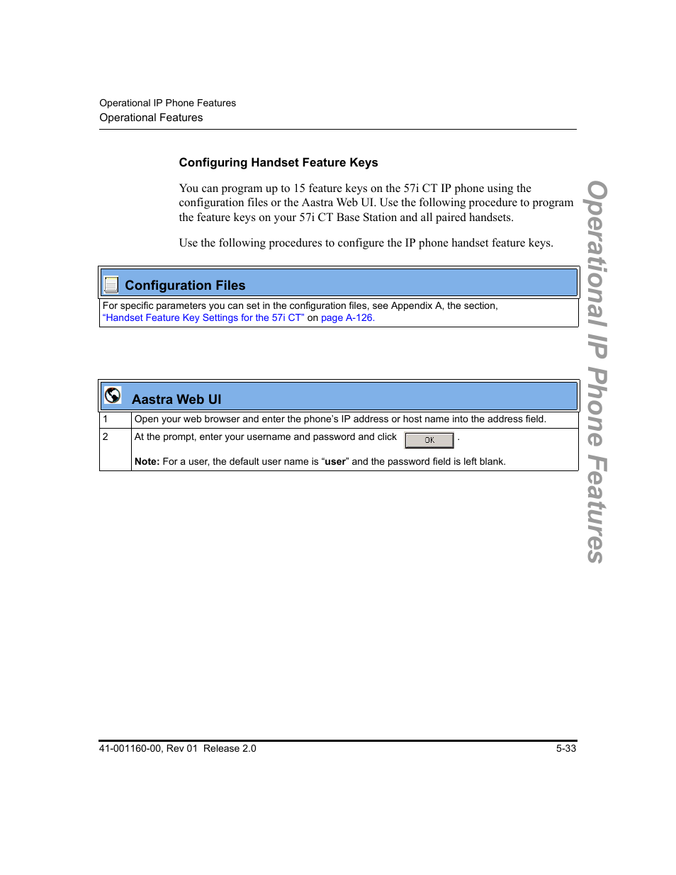 Configuring handset feature keys, Operational ip phone features | Aastra Telecom SISIP 57I CT User Manual | Page 161 / 602