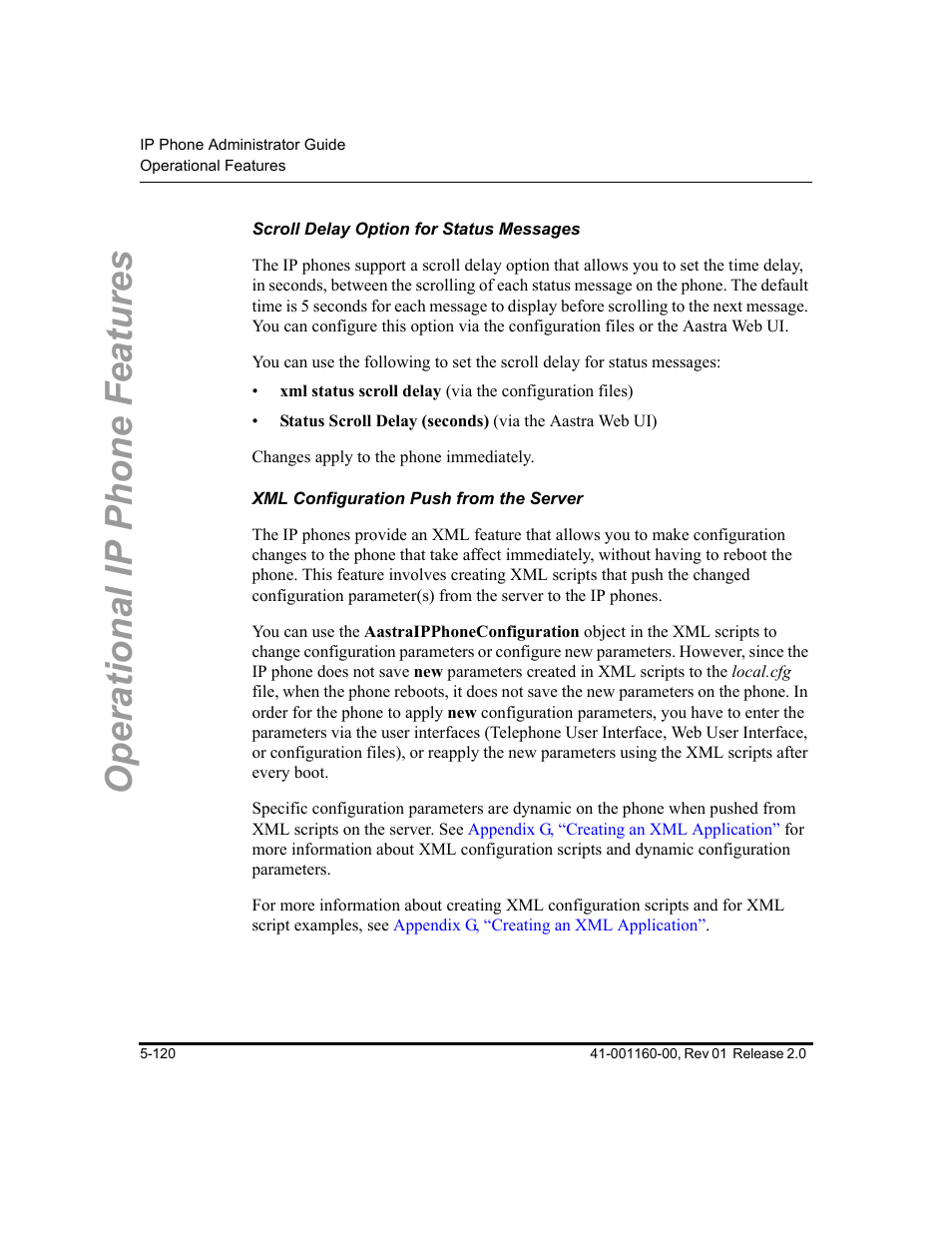 Scroll delay option for status messages, Xml configuration push from the server, Ne.(see | For m, Operational ip phone features | Aastra Telecom SISIP 57I CT User Manual | Page 248 / 602