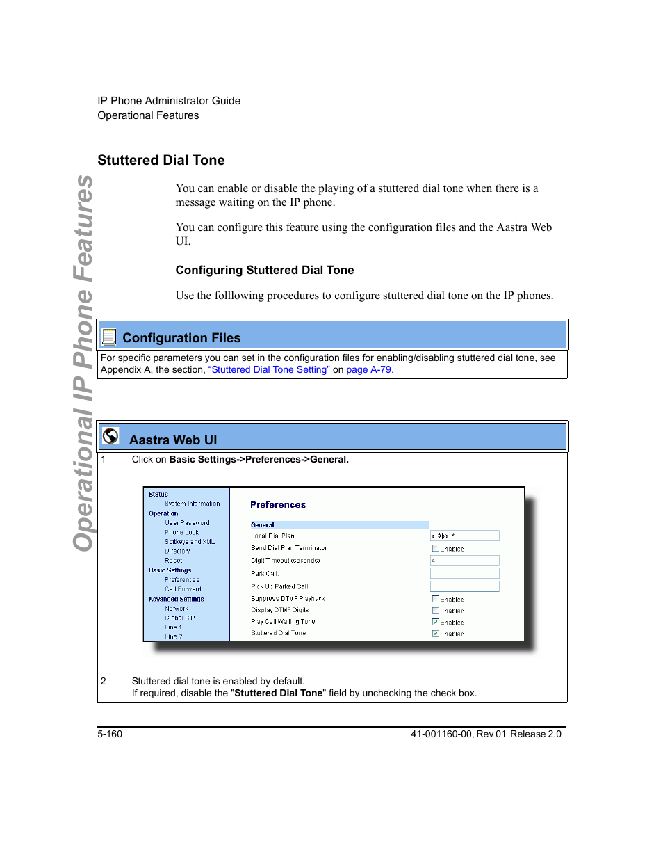 Stuttered dial tone, Configuring stuttered dial tone, Stuttered dial tone -160 | Operational ip phone features | Aastra Telecom SISIP 57I CT User Manual | Page 288 / 602