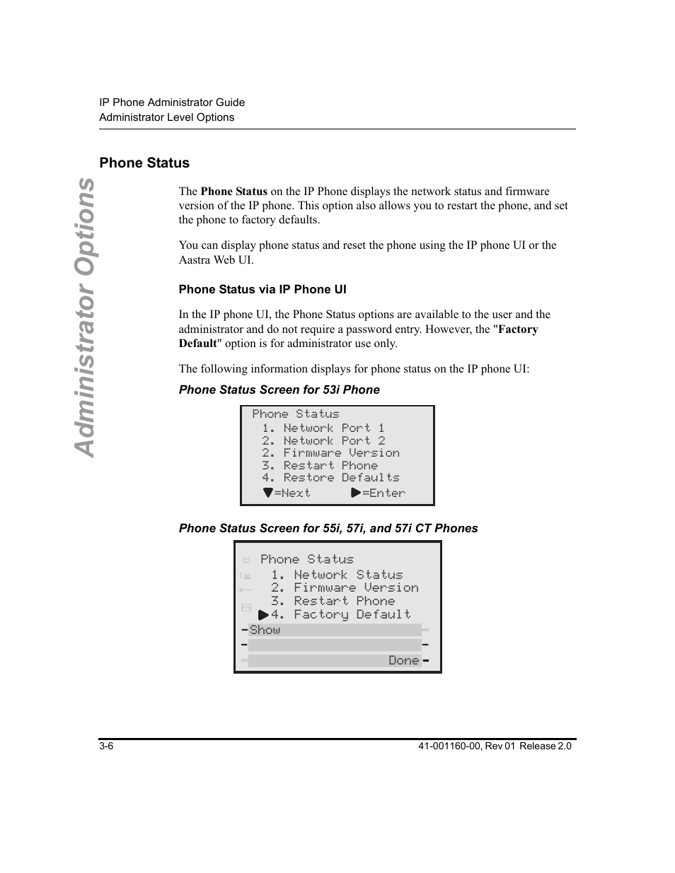 Phone status, Phone status via ip phone ui, Phone status screen for 53i phone | Phone status -6, Administrator options | Aastra Telecom SISIP 57I CT User Manual | Page 46 / 602