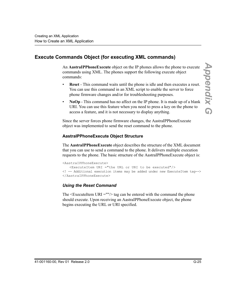 Aastraipphoneexecute object structure, Using the reset command, Appendix g | Aastra Telecom SISIP 57I CT User Manual | Page 565 / 602