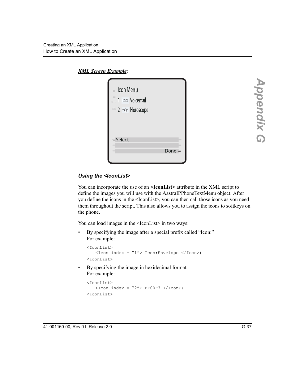 Using the <iconlist, Appendix g, Iconmenu | Voicemail 2. horoscope, Done select | Aastra Telecom SISIP 57I CT User Manual | Page 577 / 602