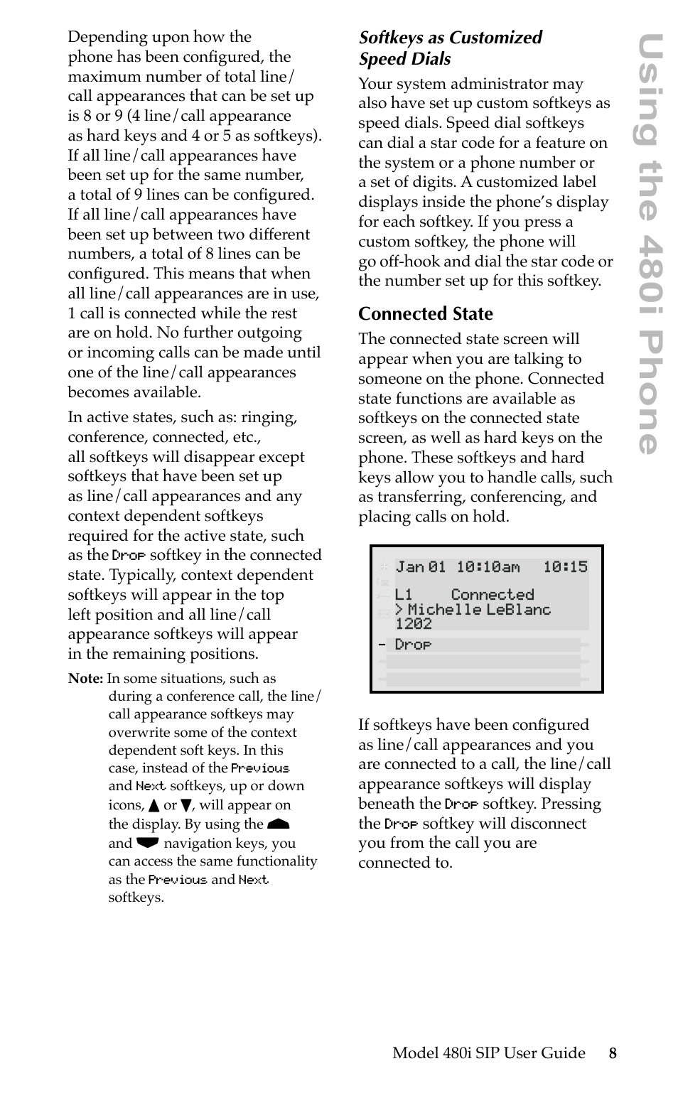Using the 480i phone, Connected state | Aastra Telecom 480i SIP User Manual | Page 11 / 21