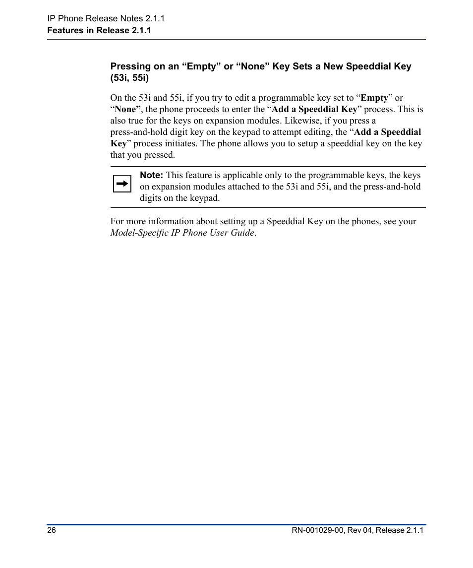 On, see, Pressing on an “empty” or “none” key sets, A new speeddial key (53i, 55i) | Aastra Telecom 57I CT User Manual | Page 30 / 40