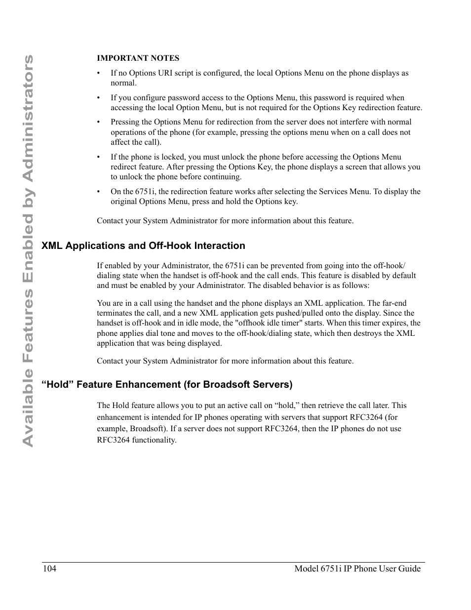 Xml applications and off-hook interaction, Hold” feature enhancement (for broadsoft servers), Available features enabled by administrators | Aastra Telecom 6751I User Manual | Page 112 / 128