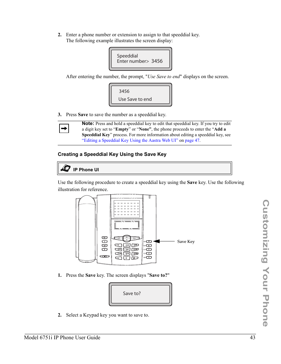 Creating a speeddial key using the save key, Customizing your phone | Aastra Telecom 6751I User Manual | Page 51 / 128