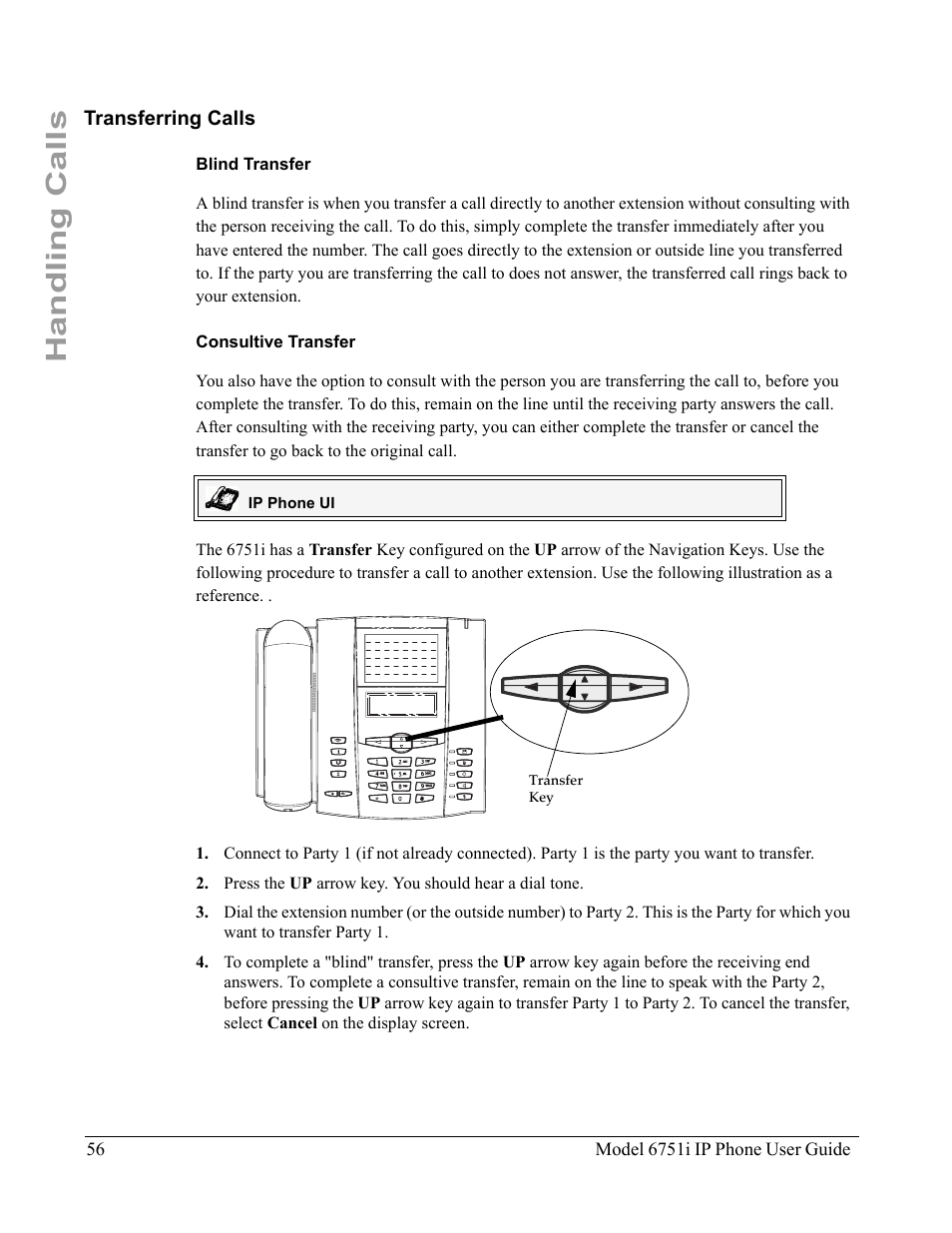 Transferring calls, Blind transfer, Consultive transfer | Handling calls | Aastra Telecom 6751I User Manual | Page 64 / 128