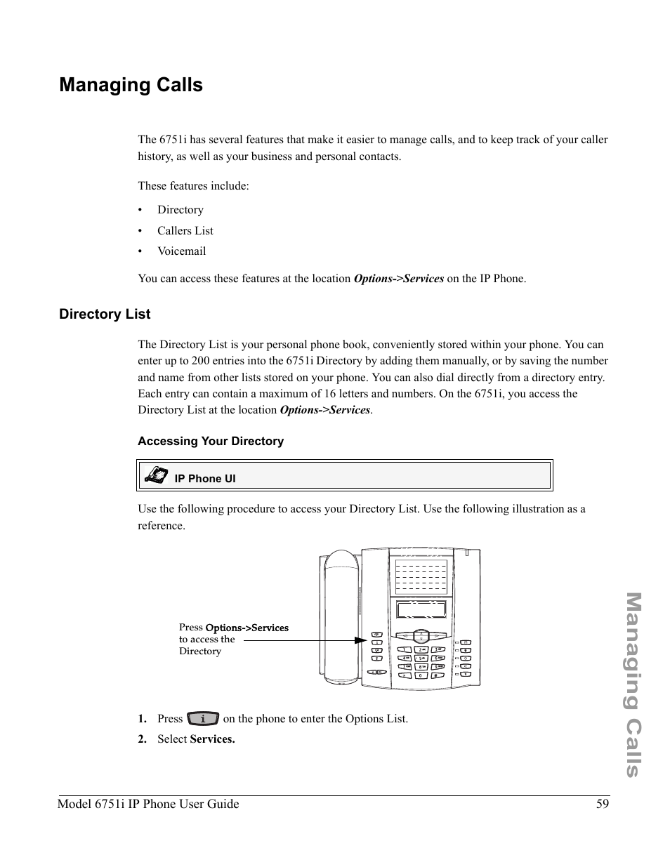 Managing calls, Directory list, Accessing your directory | Aastra Telecom 6751I User Manual | Page 67 / 128