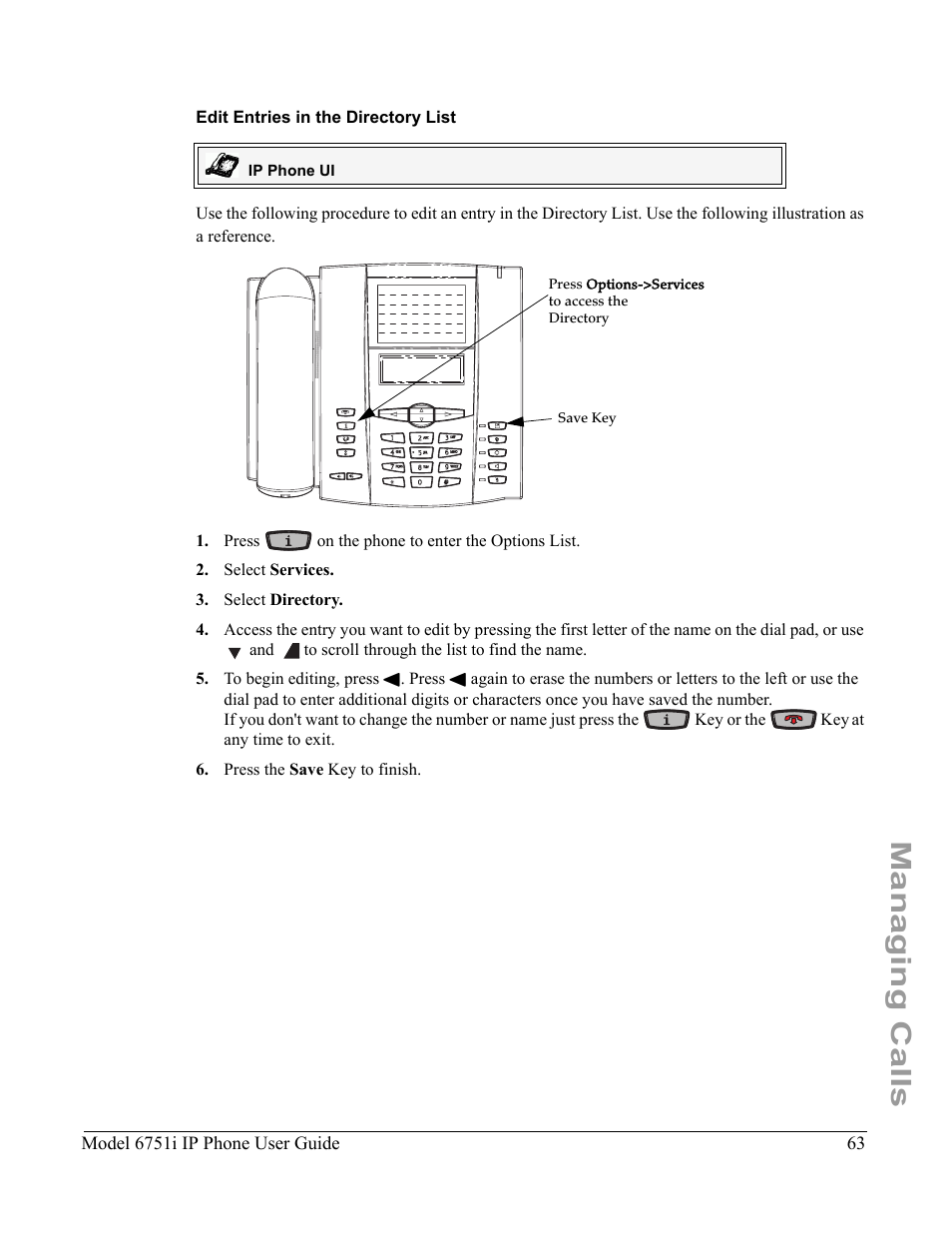 Edit entries in the directory list, Managing calls | Aastra Telecom 6751I User Manual | Page 71 / 128