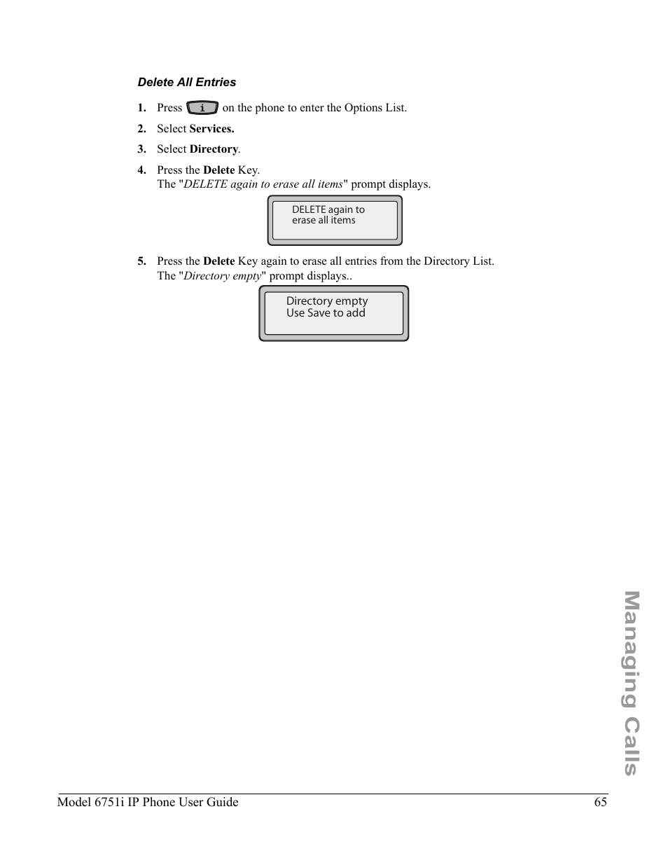 Delete all entries, Managing calls | Aastra Telecom 6751I User Manual | Page 73 / 128