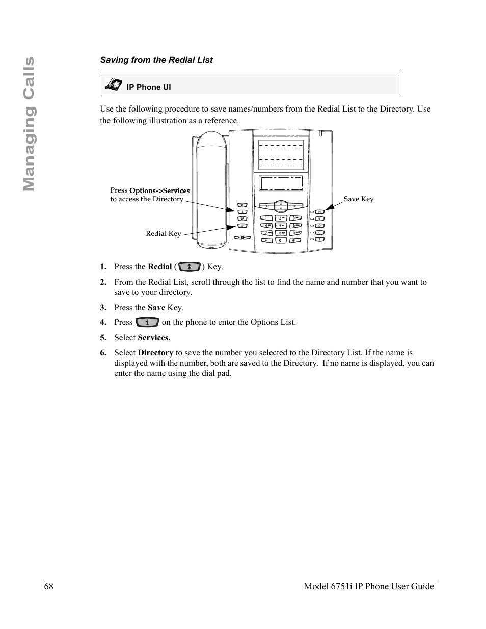 Saving from the redial list, Managing calls | Aastra Telecom 6751I User Manual | Page 76 / 128