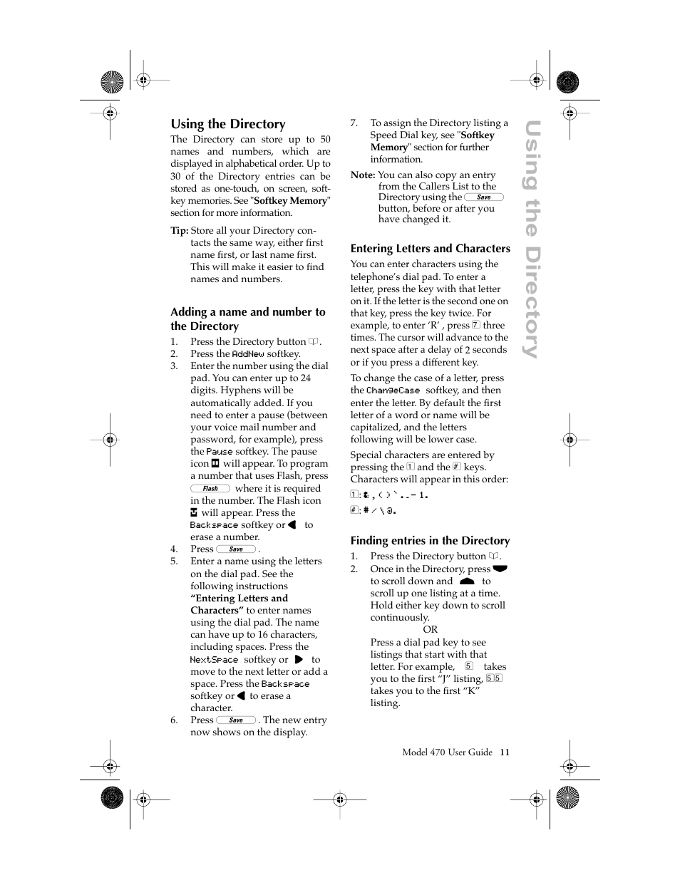 Using the directory, Adding a name and number to the directory, Entering letters and characters | Finding entries in the directory | Aastra Telecom 470 User Manual | Page 13 / 27