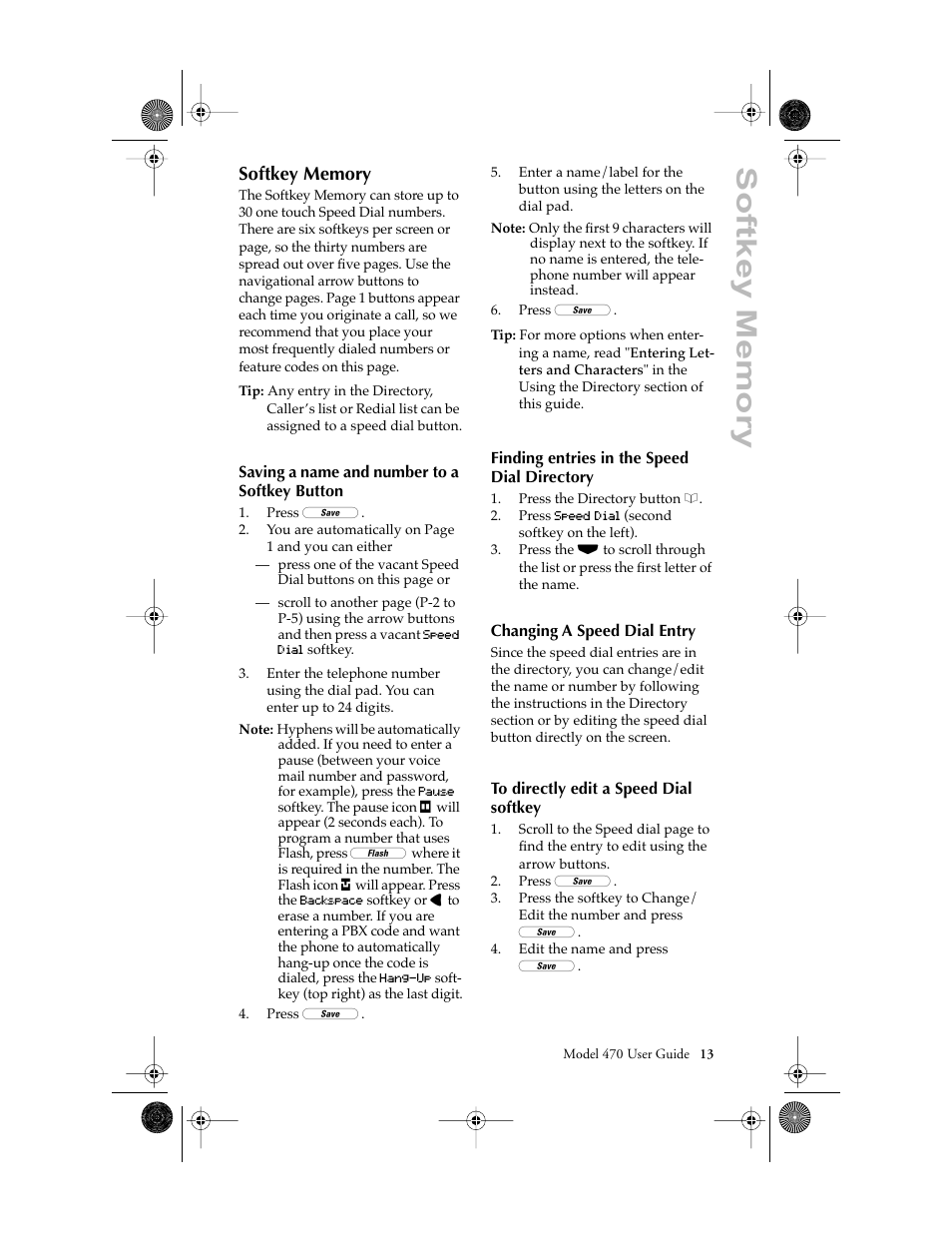 Softkey memory, Saving a name and number to a softkey button, Finding entries in the speed dial directory | Changing a speed dial entry, To directly edit a speed dial softkey | Aastra Telecom 470 User Manual | Page 15 / 27