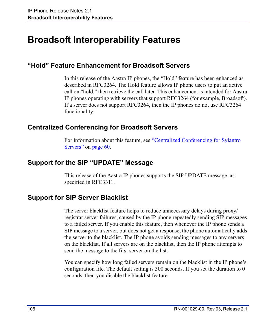 Broadsoft interoperability features, Hold” feature enhancement for broadsoft servers, Centralized conferencing for broadsoft servers | Support for the sip “update” message, Support for sip server blacklist | Aastra Telecom 53I User Manual | Page 112 / 124