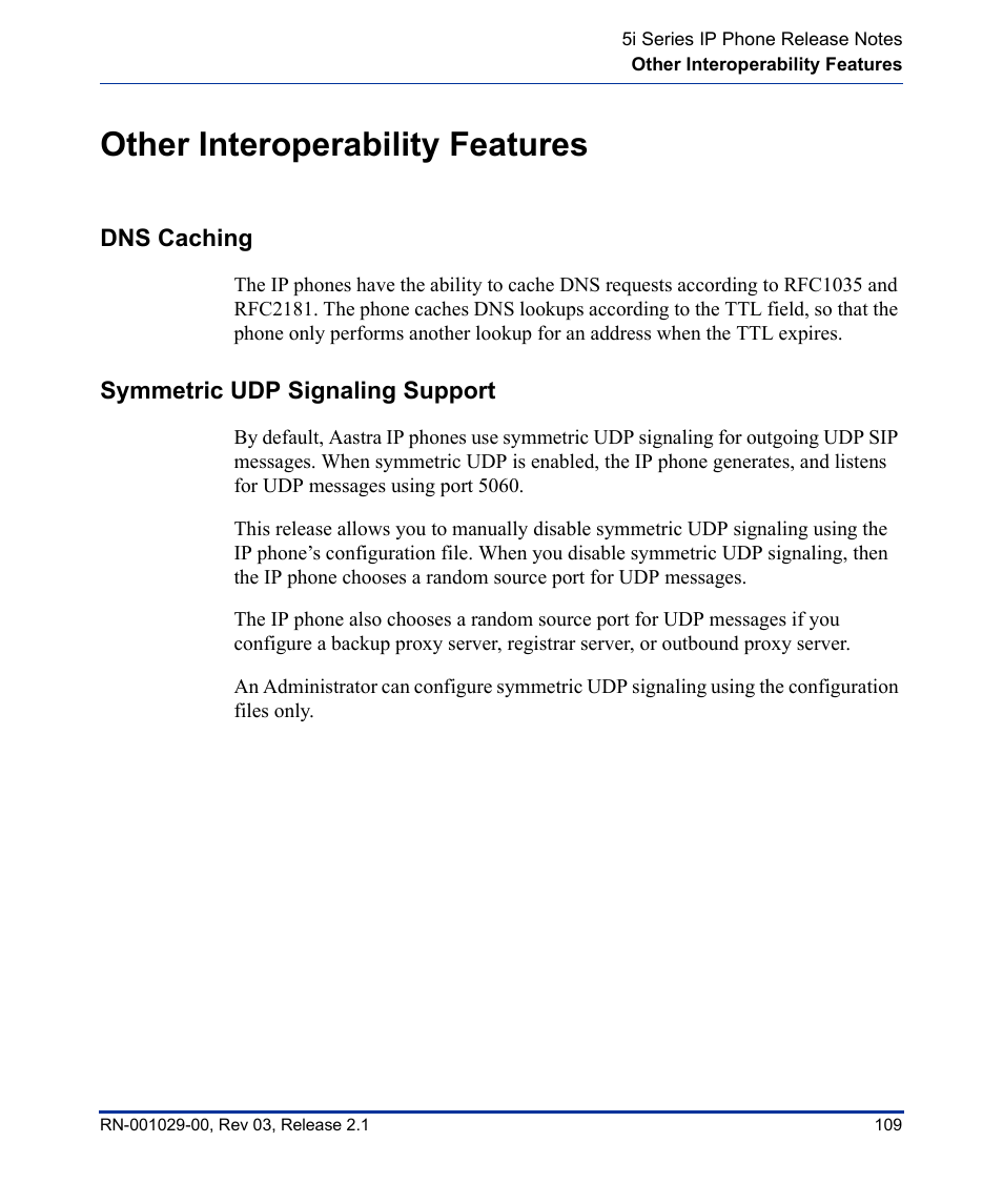 Other interoperability features, Dns caching, Symmetric udp signaling support | Dns caching symmetric udp signaling support | Aastra Telecom 53I User Manual | Page 115 / 124