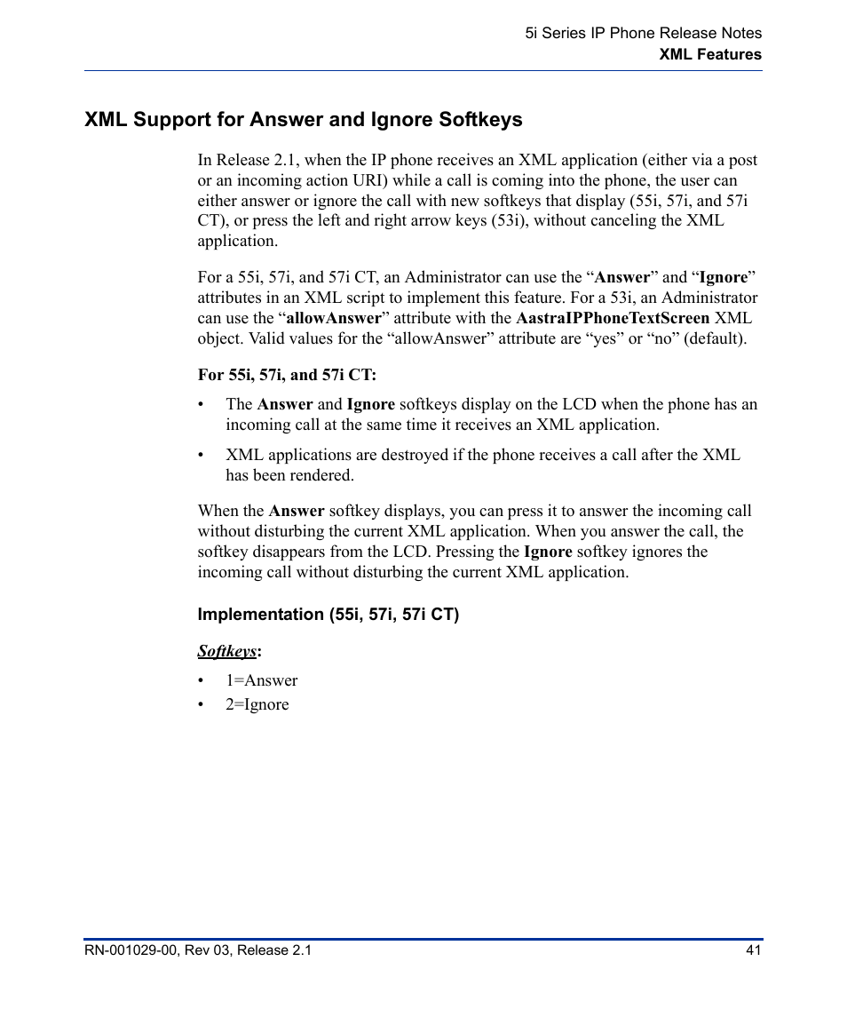 Xml support for answer and ignore softkeys, Implementation (55i, 57i, 57i ct) | Aastra Telecom 53I User Manual | Page 47 / 124