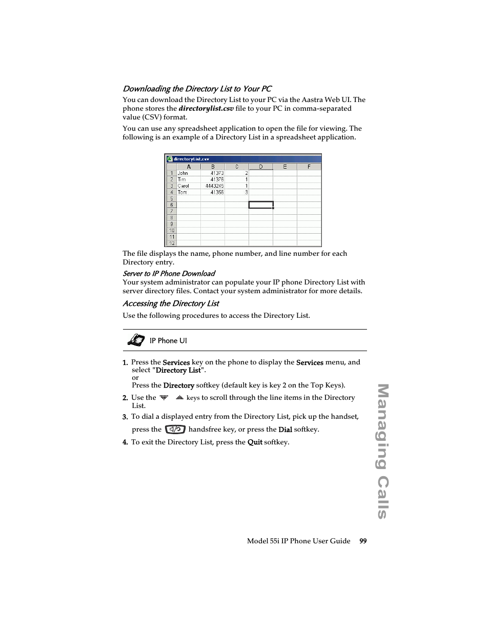 Downloading the directory list to your pc, Accessing the directory list, Managing calls | Aastra Telecom 55i IP Phone User Manual | Page 105 / 152
