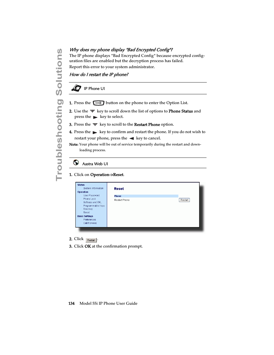 Why does my phone display "bad encrypted config, How do i restart the ip phone, Troubleshooting solutions | Aastra Telecom 55i IP Phone User Manual | Page 140 / 152
