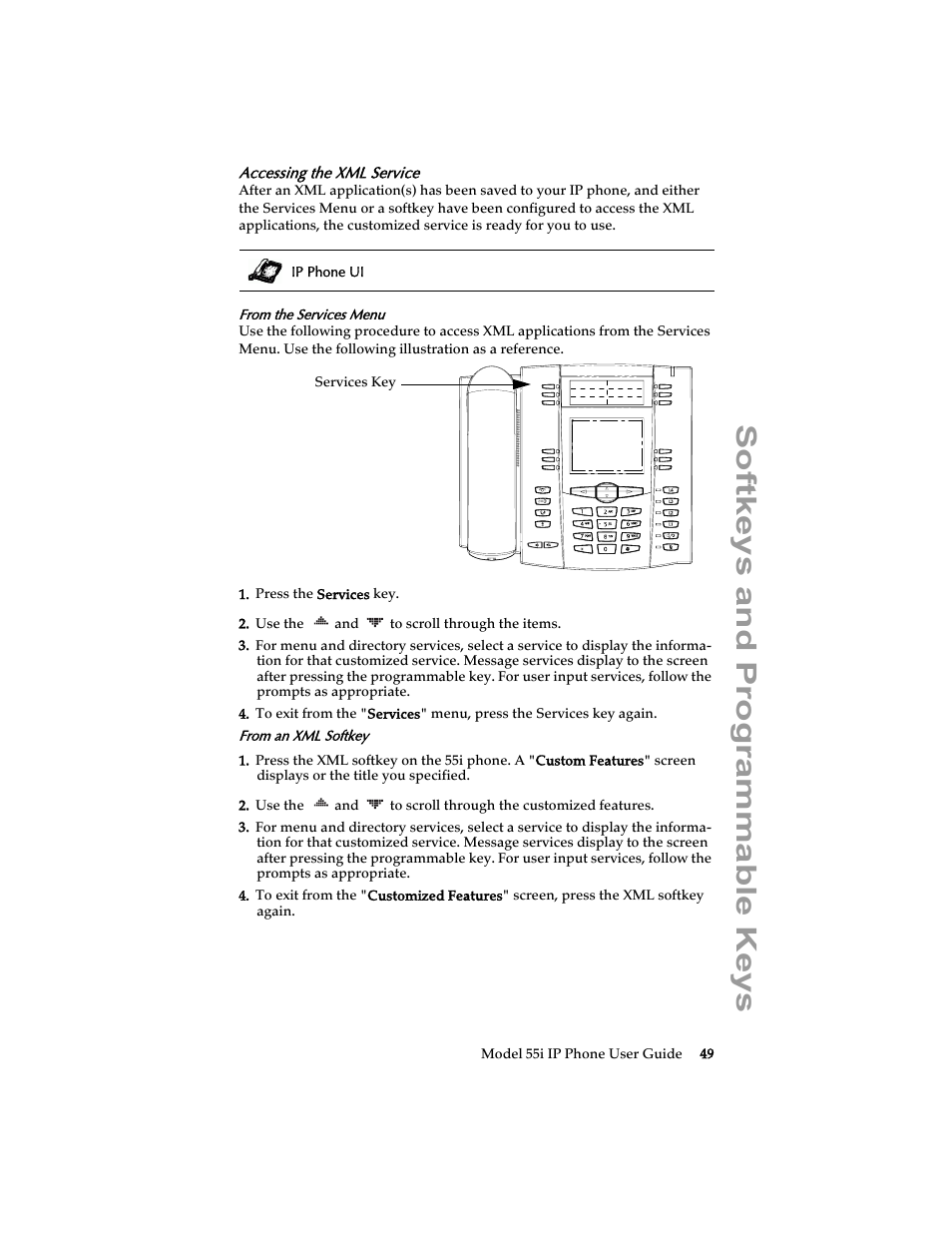Accessing the xml service, Softkeys and programmable keys | Aastra Telecom 55i IP Phone User Manual | Page 55 / 152