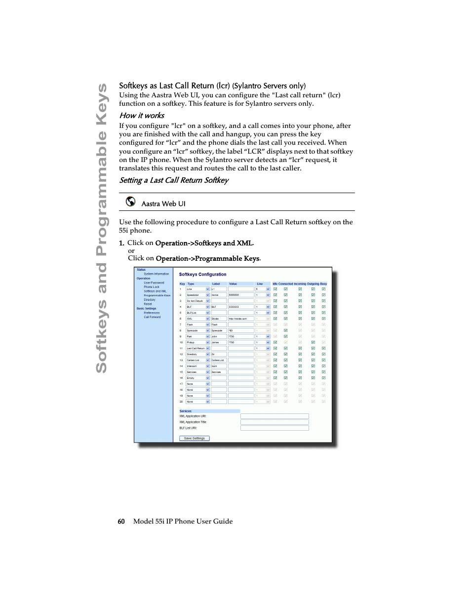 How it works, Setting a last call return softkey, Softkeys and programmable keys | Aastra Telecom 55i IP Phone User Manual | Page 66 / 152