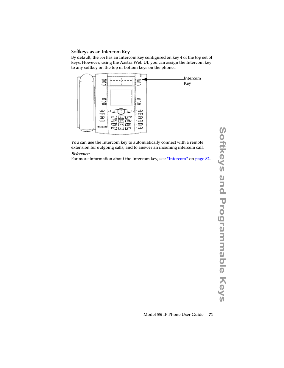 Softkeys as an intercom key, Softkeys and programmable keys | Aastra Telecom 55i IP Phone User Manual | Page 77 / 152