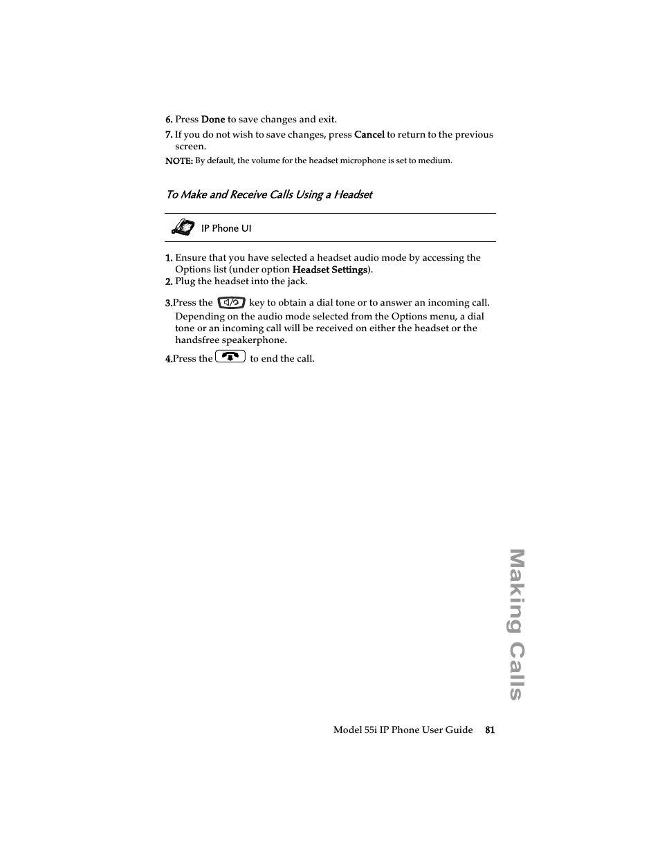 To make and receive calls using a headset, Making calls | Aastra Telecom 55i IP Phone User Manual | Page 87 / 152