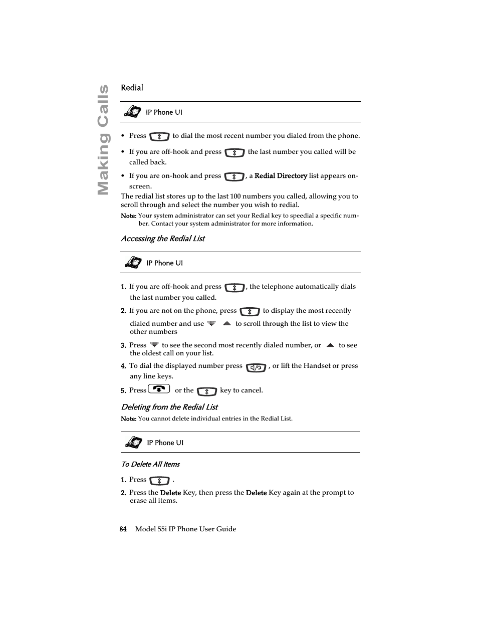Redial, Accessing the redial list, Deleting from the redial list | Making calls | Aastra Telecom 55i IP Phone User Manual | Page 90 / 152