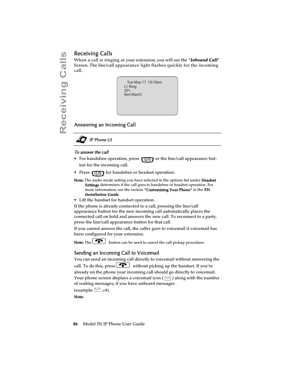 Receiving calls, Answering an incoming call, Sending an incoming call to voicemail | Aastra Telecom 55i IP Phone User Manual | Page 92 / 152
