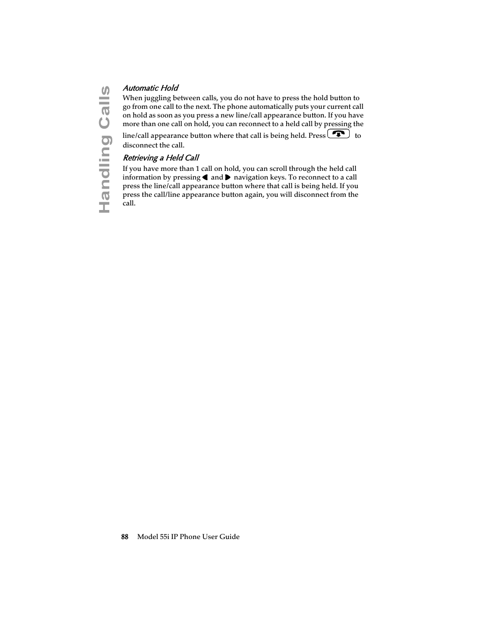 Automatic hold, Retrieving a held call, Handling calls | Aastra Telecom 55i IP Phone User Manual | Page 94 / 152