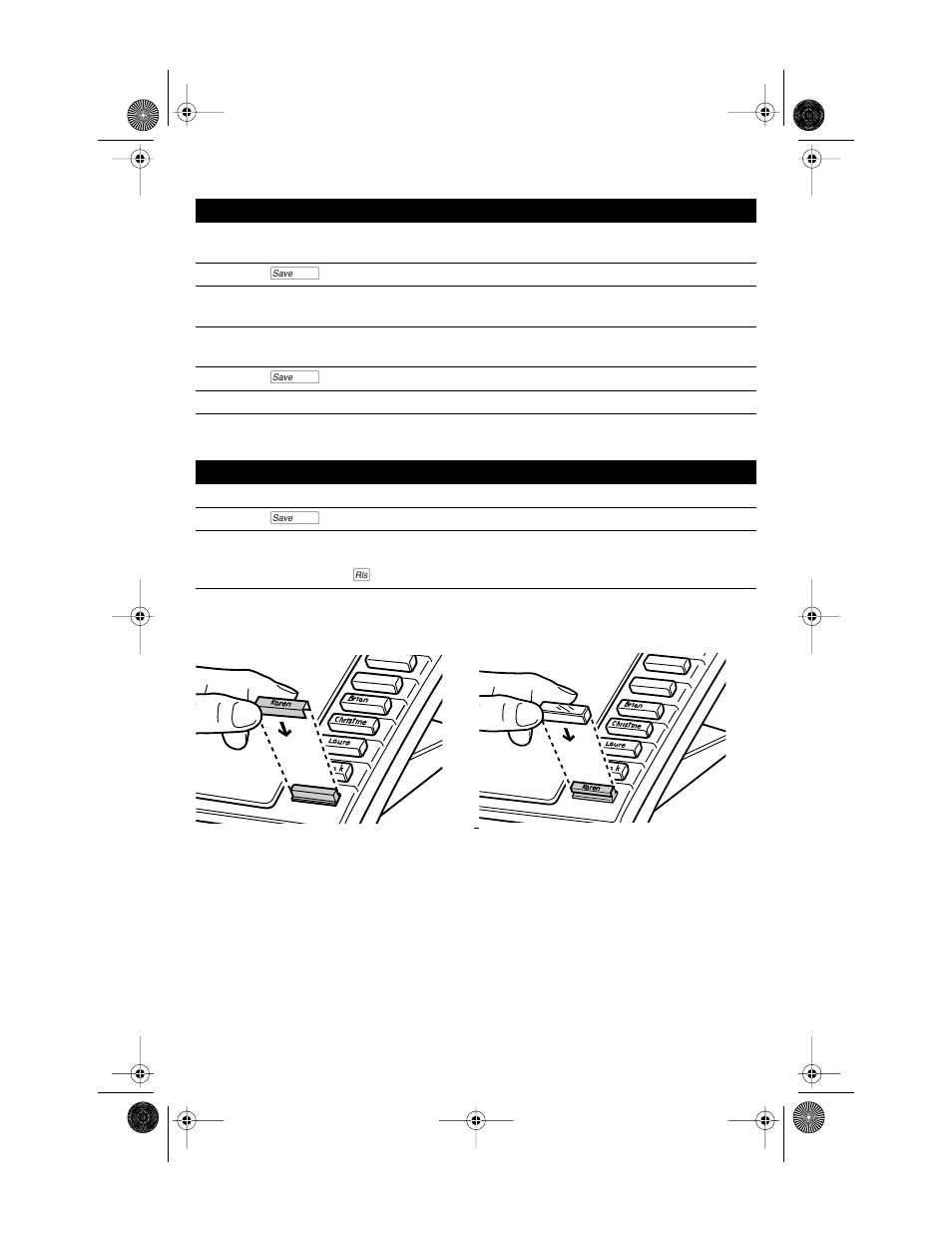 Saving from the display into memory keys, Press ß, Saving an active call into a memory key | Answer or make a call, Labeling the memory keys | Aastra Telecom 9417CW User Manual | Page 27 / 52